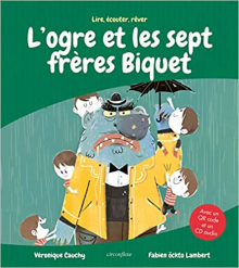 L'ogre et les sept frères Biquet